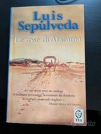 Le rose di Atacama di Luis Sepulveda