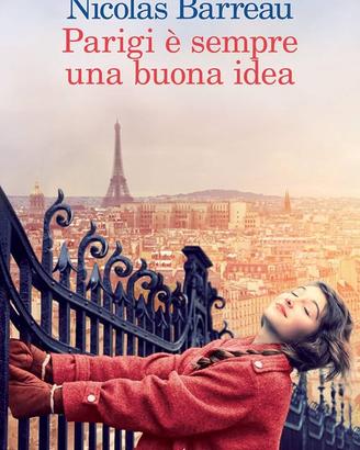 Parigi è sempre una buona idea, di Nicolas Barreau