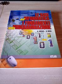 Manuale "Le basi dell'informatica - i fondamenti"