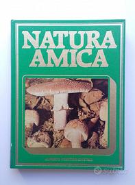 NATURA AMICA. I FUNGHI COMMESTIBILI - 1988