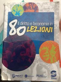 Il diritto e l'economia in 80 lezioni.