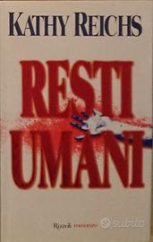 Romanzo Kathy Reichs - Resti umani