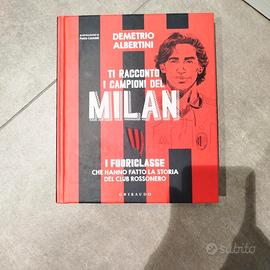 Ti racconto i campioni del Milan