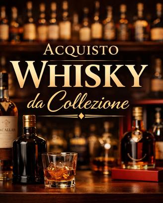 Ritiro Whisky da Collezione 