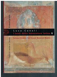I Testi della Letteratura Latina di Luca Canali