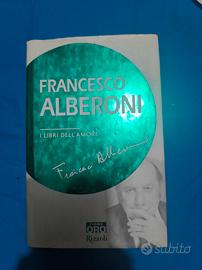 francesco Alberoni I libri dell'amore 