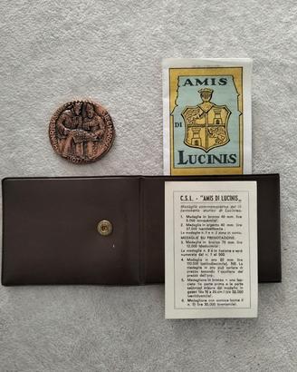 MEDAGLIA "AMIS DI LUCINIS 1077-1977"