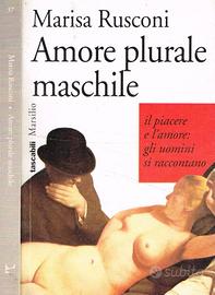 Libro Amore plurale maschile di Marisa Rusconi
