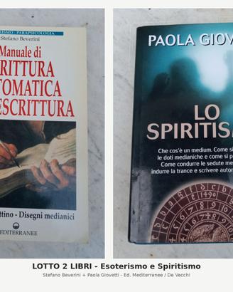 2 Libri Esoterismo Spiritismo_Giovetti/Beverini