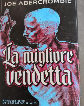 Libro La Migliore Vendetta - Joe Abercrombie 