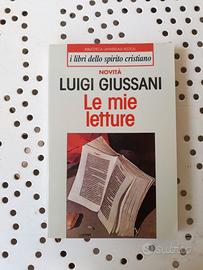 Luigi Giussani. Le mie letture.