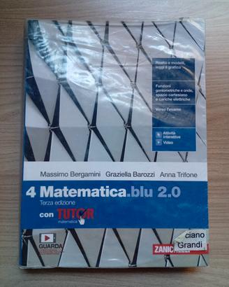 Matematica.blu 2.0 Volume 4 Terza Edizione