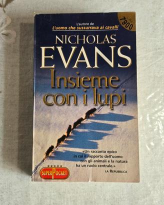Insieme con i lupi di Nicholas Evans, Libro 