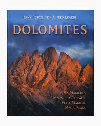 Libro "Dolomites . vette magiche"