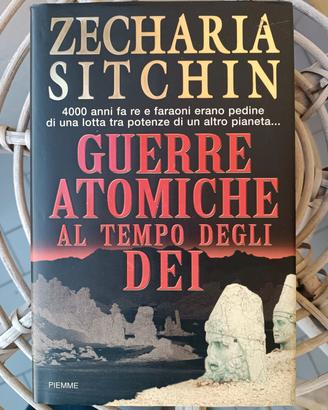 Guerre atomiche al tempo degli dei Sitchin Zechari