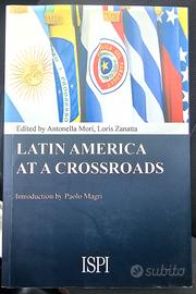 Latin America at a crossroads - come nuovo
