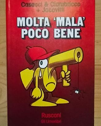 Libro"Molta Mala poco bene "+Jacovitti