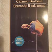 Libro cercandoil mio nome Carmen Barbieri