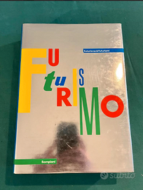 PREZIOSOcatalogoARTE"FUTURISMO&FUTURISMI"Bompiano