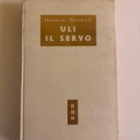 Uli il Servo Jeremias Gotthelf