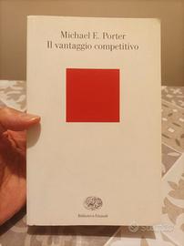 Il vantaggio Competitivo - MICHAEL E. PORTER