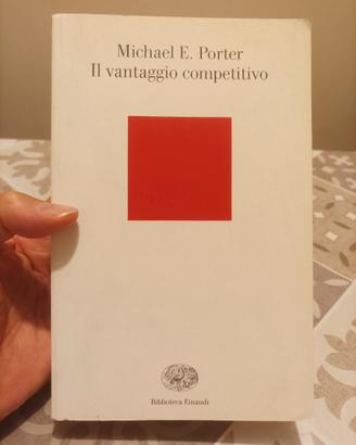 Il vantaggio Competitivo - MICHAEL E. PORTER