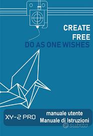 Manuale in Italiano Stampante 3D TRONXY XY-2Pro