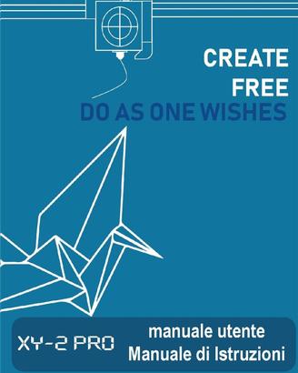 Manuale in Italiano Stampante 3D TRONXY XY-2Pro