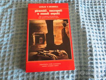 Piramidi, necropoli e mondi sepolti