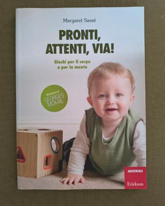 Libro Pronti attenti via Sassé Erickson