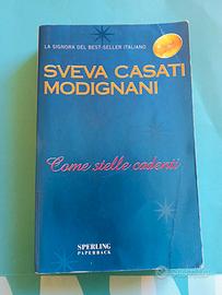 Libro romanzo Sveva  Modignani Come stelle cadenti