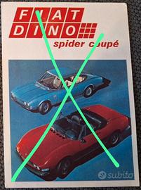 Cartoline libretti Fiat Dino spider coupé 500 600