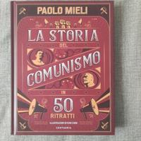 P. Mieli - La storia del comunismo in 50 ritratti