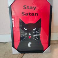 Quadro con gatto nero "Stay Satan"
