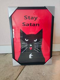 Quadro con gatto nero "Stay Satan"