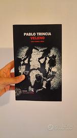 Libro Veleno Una storia vera di Pablo Trincia