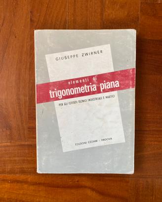 Elementi di trigonometria piana di G. Zwirner
