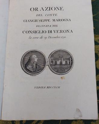 Libro Antico 1792 Orazione Conte Marogna Verona