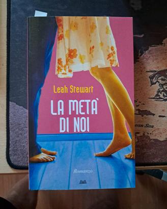Leah Stewart - La metà di noi 
