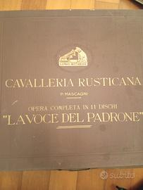 La Cavalleria Rusticana dischi granmofoni