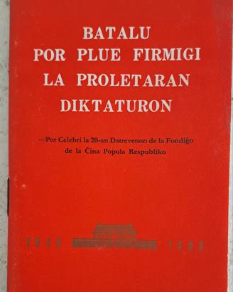 libri rari Esperanto  Mao Tse Tung - Cina R.P.C.