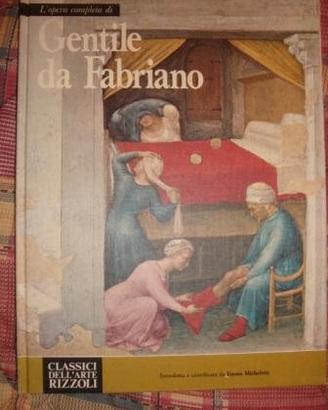 Gentile da Fabriano - Classici dell'Arte Rizzoli