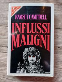 INFLUSSI MALIGNI - RAMSEY CAMPBELL - 1a Edizione