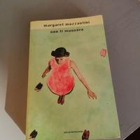Libro margaret mazzantini non ti muovere