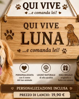 🐾 Targhetta personalizzata "QUI VIVE..."