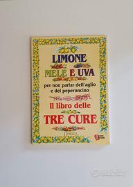 Libro “Il libro delle tre cure” Ed. Demetra