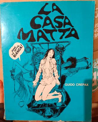 La casa matta - Guido Crepax - Dicembre 1969