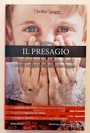 Il presagio di Paul Pen 1°Ed.Newton Compton, 2012