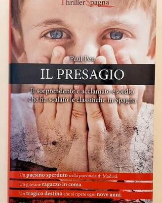 Il presagio di Paul Pen 1°Ed.Newton Compton, 2012