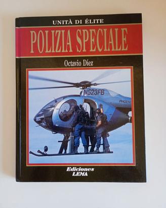 libro unità di elite  polizia speciale